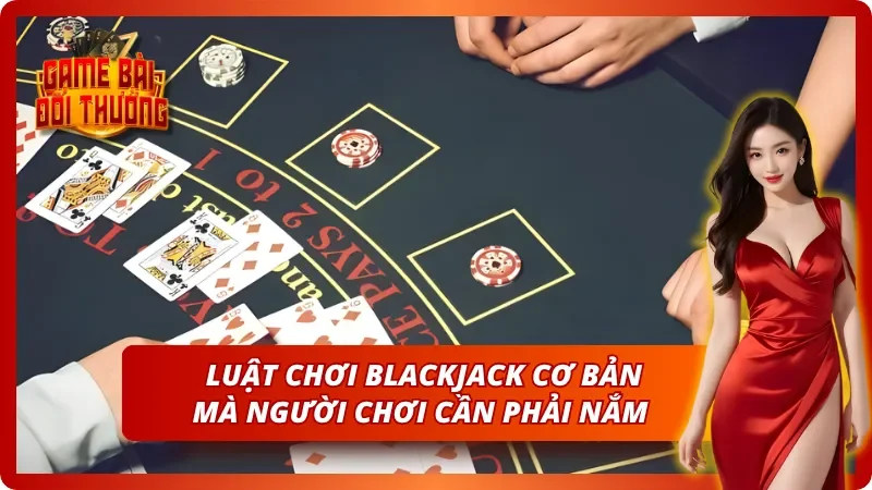 Thông tin chi tiết về luật đánh bài Xì Dách cho người mới bắt đầu