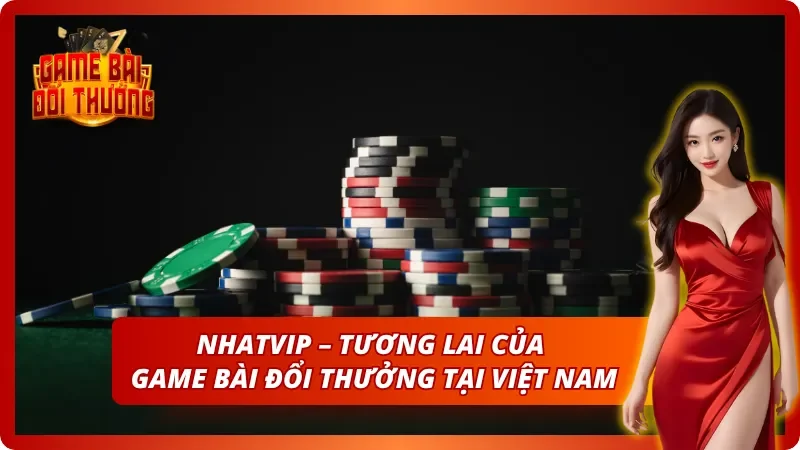 Tiềm năng không giới hạn mà Nhatvip sở hữu