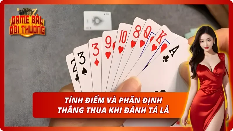 Hướng dẫn cách tính điểm và phân định thắng thua khi chơi bài Phỏm